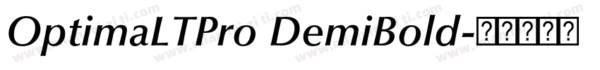 OptimaLTPro DemiBold字体转换